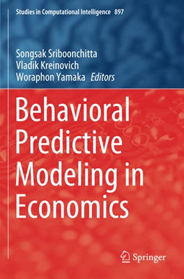 Behavioral Predictive Modeling In Economics (Studies In Computational Intelligence)