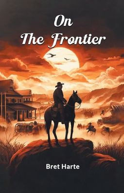 On The Frontier
