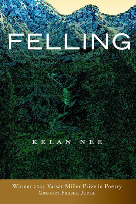 Felling : Volume 31