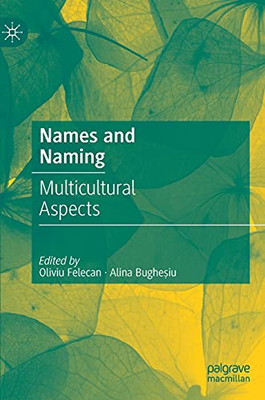 Names And Naming: Multicultural Aspects