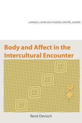 Body and Affect in the Intercultural Encounter
