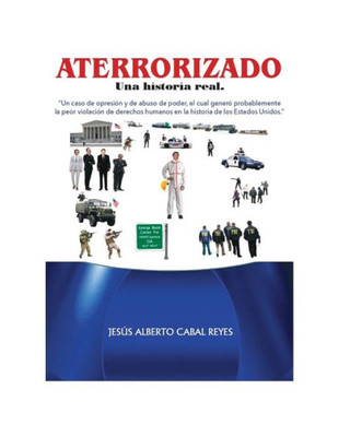 Aterrorizado, una historia real.