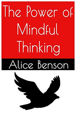 The Power of Mindful Thinking