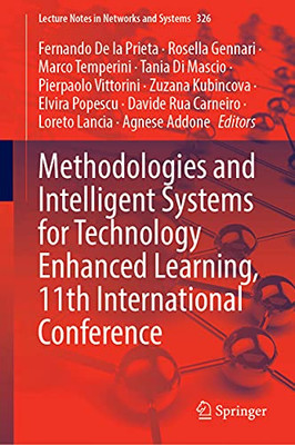 Methodologies And Intelligent Systems For Technology Enhanced Learning, 11Th International Conference (Lecture Notes In Networks And Systems, 326)