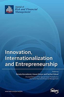 Innovation, Internationalization And Entrepreneurship