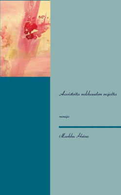 Aavisteita rakkauden rajalta