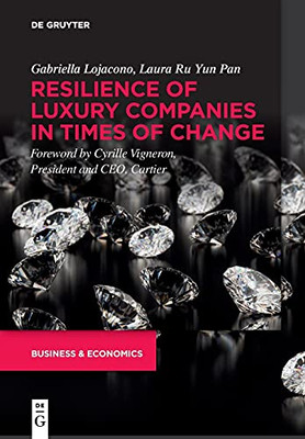 Resilience Of Luxury Companies In Times Of Change (Paperback)