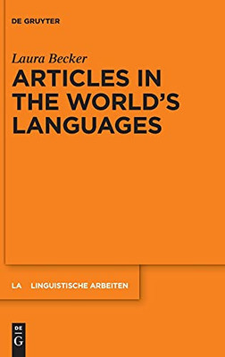 Articles In The Worlds Languages (Linguistische Arbeiten)