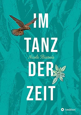 Im Tanz Der Zeit (German Edition)