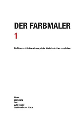 Der Farbmaler (German Edition) (Paperback)