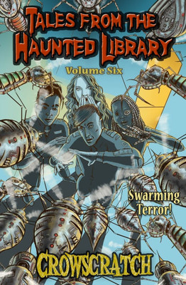 Tales From The Haunted Library : Volume Six