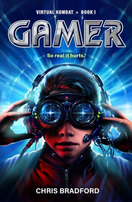 Gamer : Virtual Kombat, Book 1