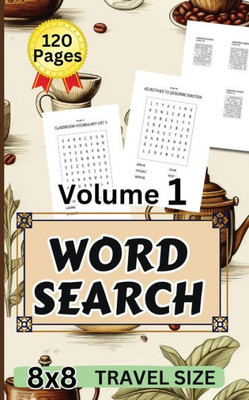 8x8 Word Search Travel Size Volume 1 : 5"x 8" Pocket Size Fun Puzzlers Pocket Size Books/Easy and Medium Difficulty