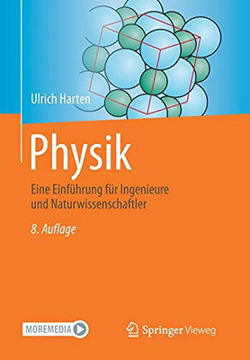 Physik: Eine Einführung Für Ingenieure Und Naturwissenschaftler (German Edition)