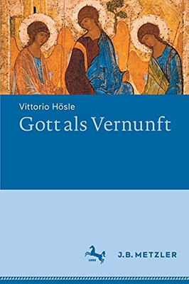 Gott Als Vernunft (German Edition)
