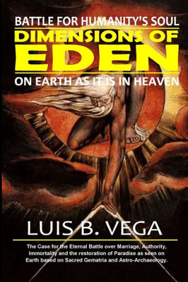 Dimensions of Eden : Battle for Humanity's Soul