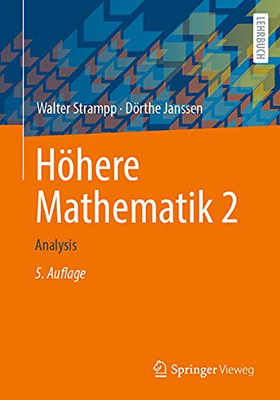 Höhere Mathematik 2: Analysis (German Edition)
