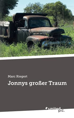 Jonnys Großer Traum (German Edition)