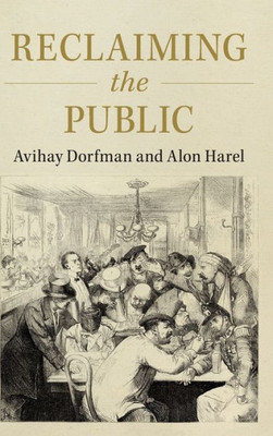 Reclaiming the Public
