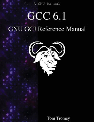 Gcc 6.1 Gnu Gcj Reference Manual
