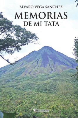 Memorias de Mi Tata