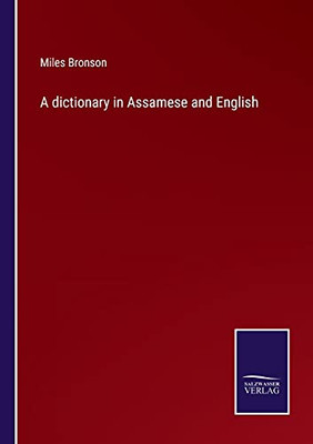A Dictionary In Assamese And English (Paperback)