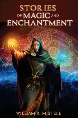 Stories of Magic and Enchantment