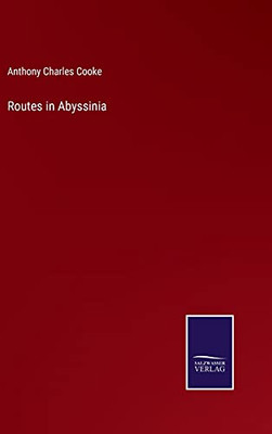 Routes In Abyssinia (Hardcover)