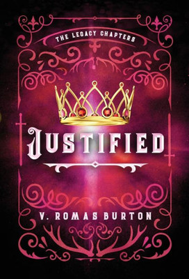 Justified : The Legacy Chapters Book 2