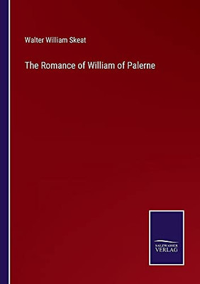 The Romance Of William Of Palerne (Paperback)