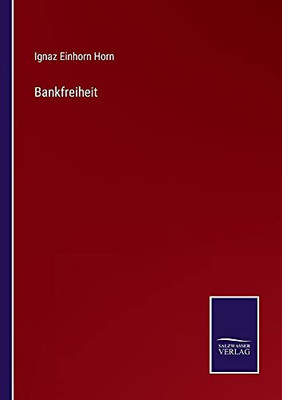 Bankfreiheit (German Edition) (Paperback)