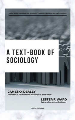 A Text-book of Sociology : With Detailed Table of Contents