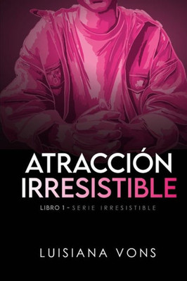 Atracción Irresisible