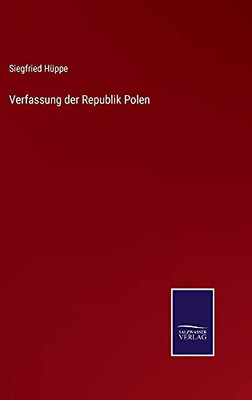 Verfassung Der Republik Polen (German Edition) (Hardcover)