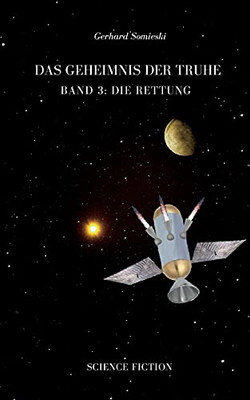 Das Geheimnis Der Truhe: Band 3: Die Rettung (German Edition)