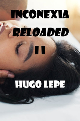 Inconexia Reloaded II