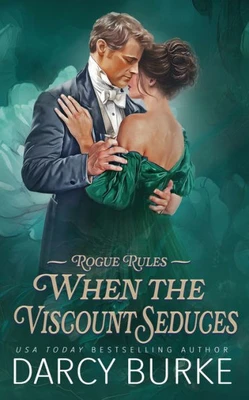 When the Viscount Seduces