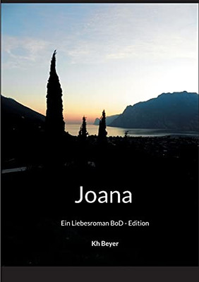 Joana: Ein Liebesroman (German Edition)