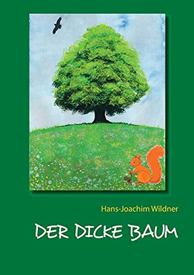 Der Dicke Baum (German Edition)