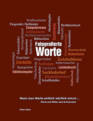Fotografierte Worte (German Edition)