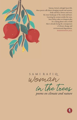 Woman in the Trees: Poems on Climate and Nature