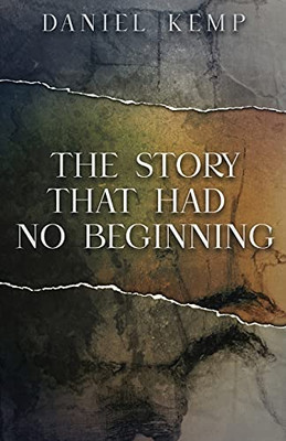 The Story That Had No Beginning - 9784867526323