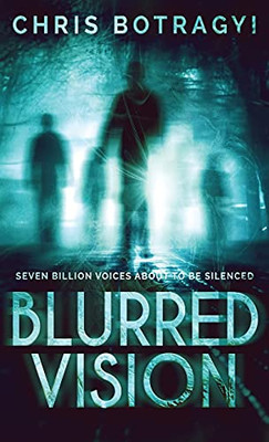 Blurred Vision: An Alien Horror Novel - 9784867526613