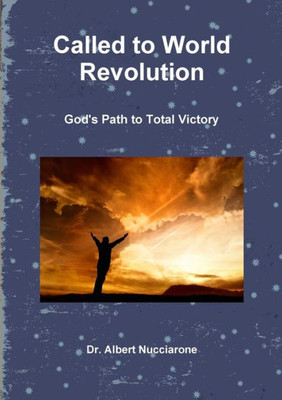 Called to World Revolution