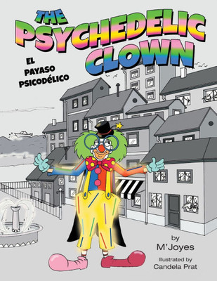 The Psychedelic Clown : El payaso psicodélico
