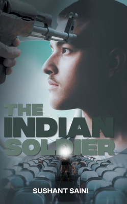The Indian Soldier : A Story of Faith