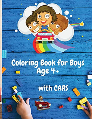 Coloring Book For Boys With Cars Age 4+: 50 Colouring Images With Cars Coloring Book For Boys Ages 4-8 Amazing Car Series For Boys