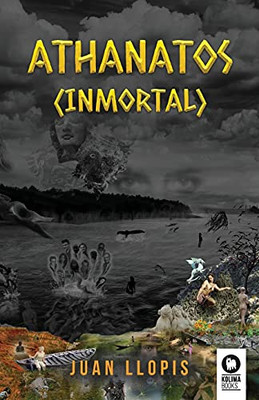 Athanatos: Inmortal (Spanish Edition)