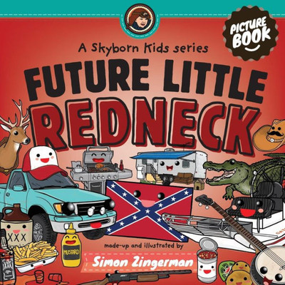 Future Little Redneck