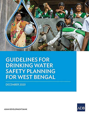 Guidelines For Drinking Water Safety Planning For West Bengal